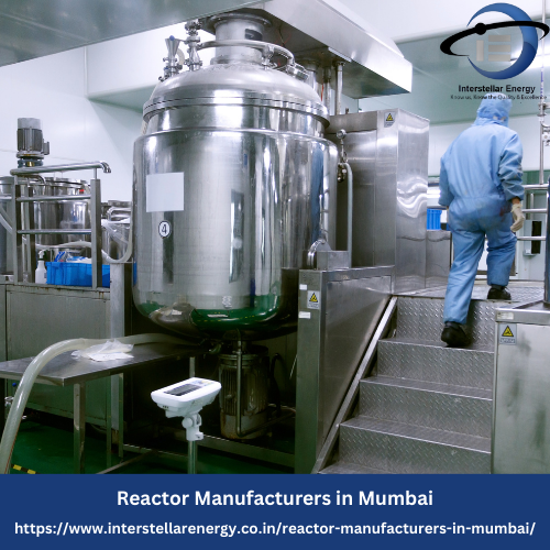 Reactor Manufacturers in Mumbai